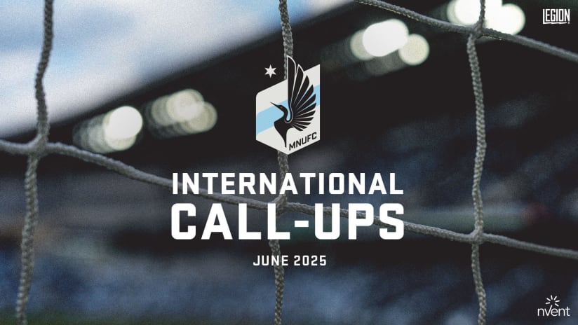 2025_MNUFC_International-Callups_June_Cover_1920x1080_1-1